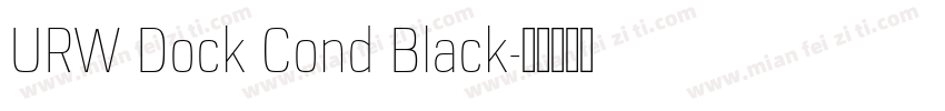URW Dock Cond Black字体转换